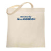 Directed by Wes Anderson Tote Bag